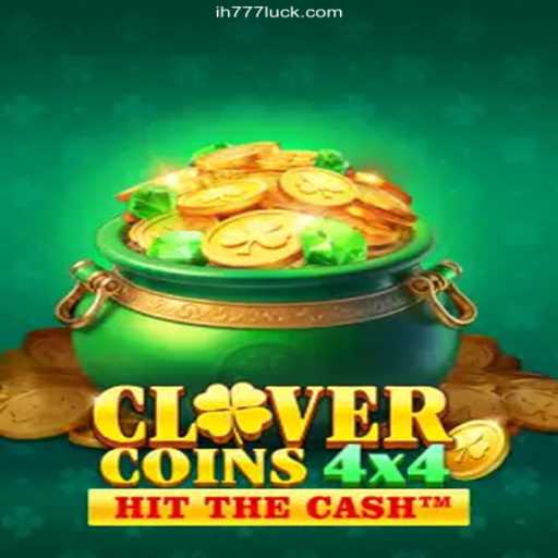 Exploring the Exciting World of CloverCoins4x4